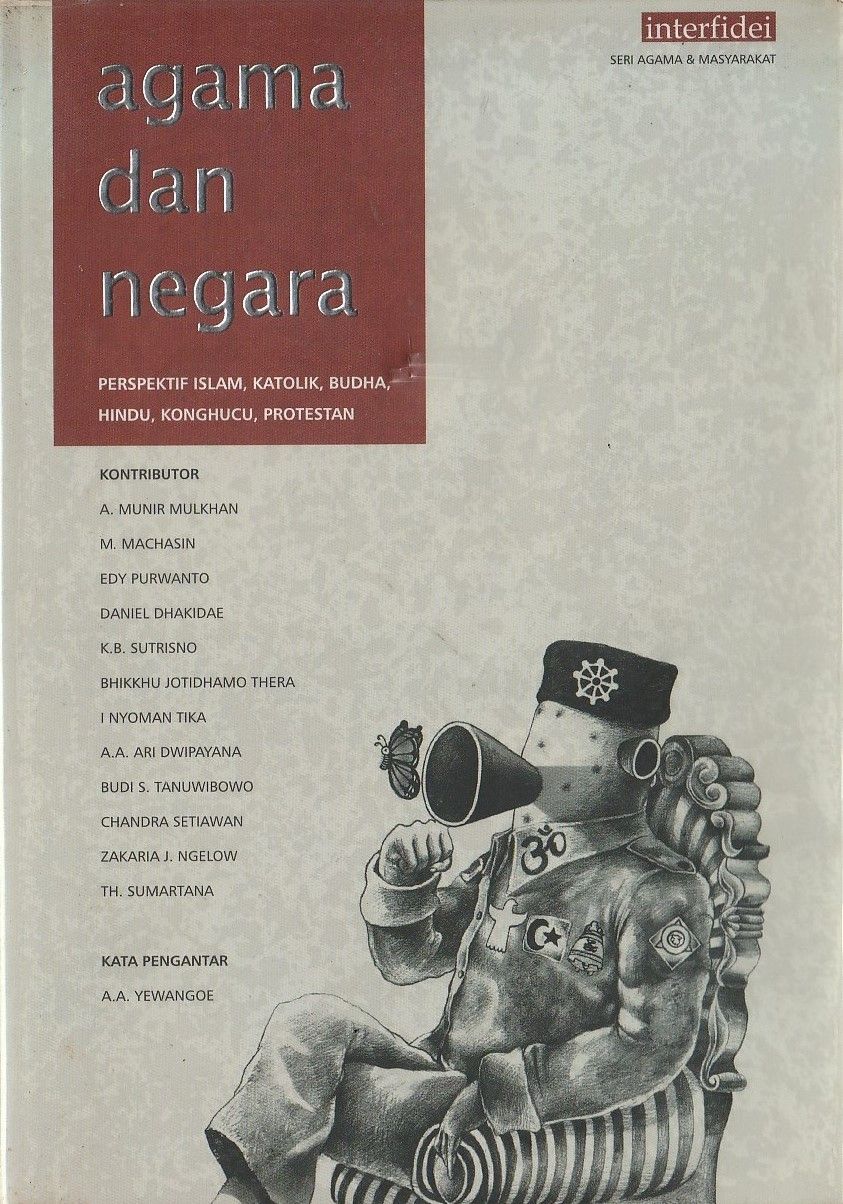 Agama dan Negara: Perspektif Islam, Katolik, Budha, Hindu, Konghucu, Protestan